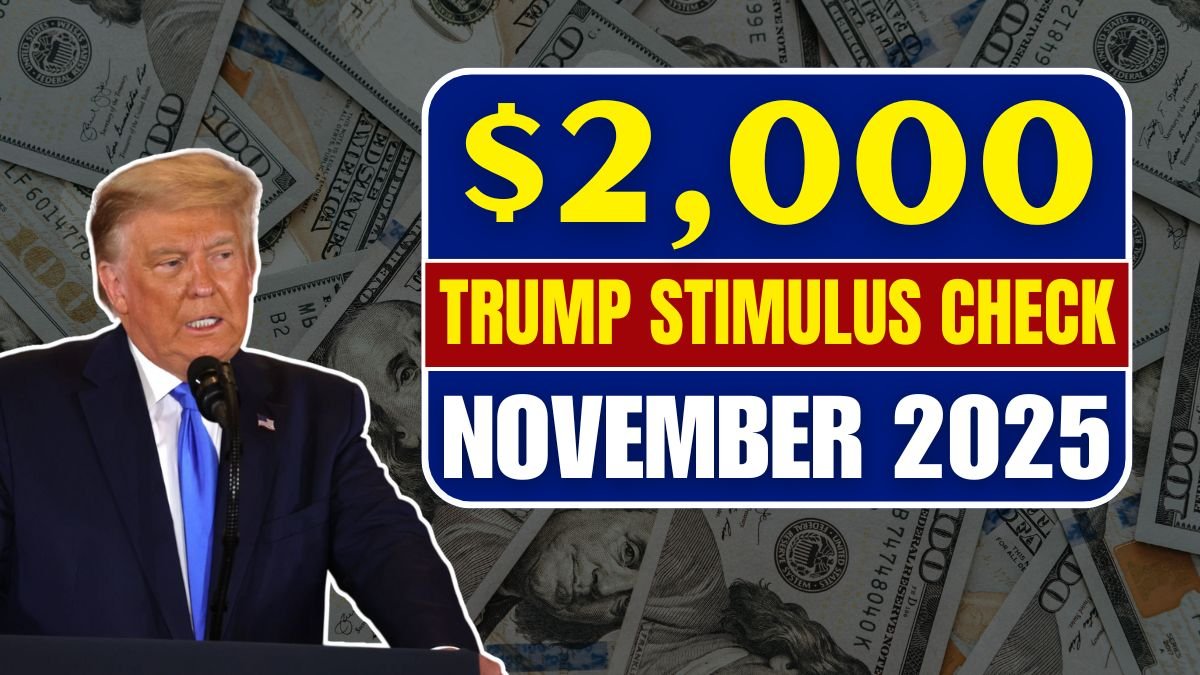 $2,000 Trump stimulus check in November 2025
