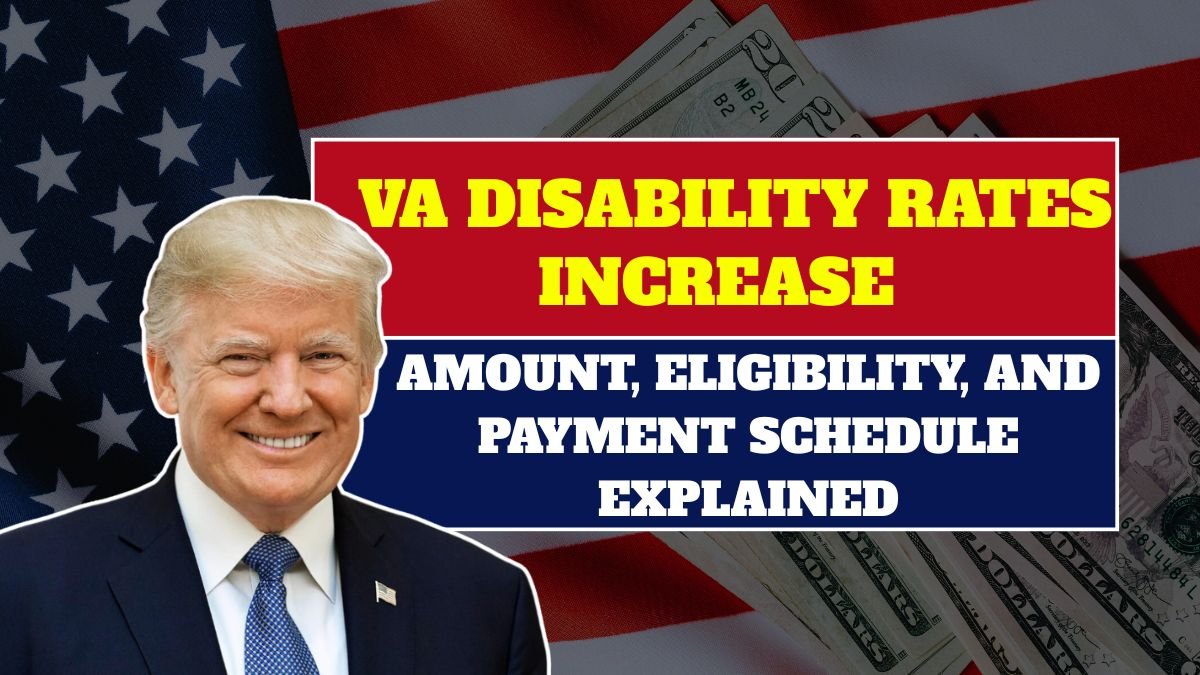 2026 VA Disability Rates Increase Confirmed: Amount, Eligibility, and Payment Schedule Explained
